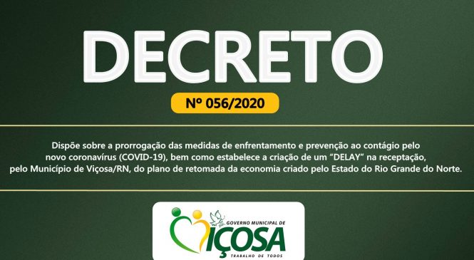 Prefeitura Municipal de Viçosa/RN, adia reabertura dos comércios no município