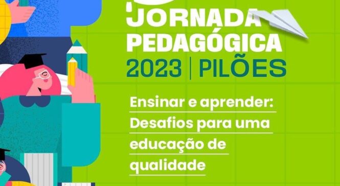 Gestão Dr. Sabino de Pilões realizará mais uma Jornada Pedagógica no município