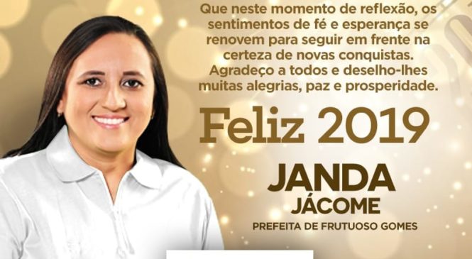 Prefeita Janda Jácome faz os seus votos ao povo amado de Frutuoso Gomes/RN