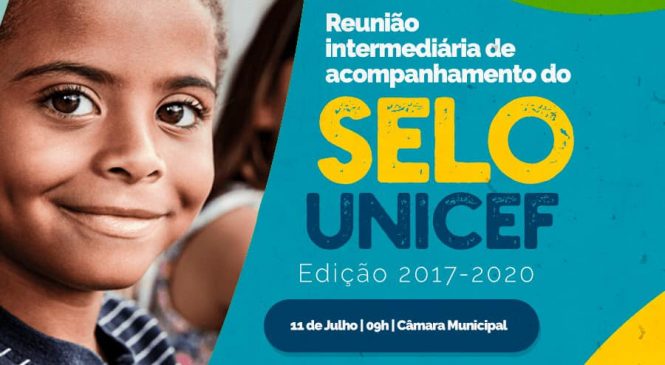 Prefeitura de Pilões/RN, realizará reunião intermediária de acompanhamento do Selo UNICEF