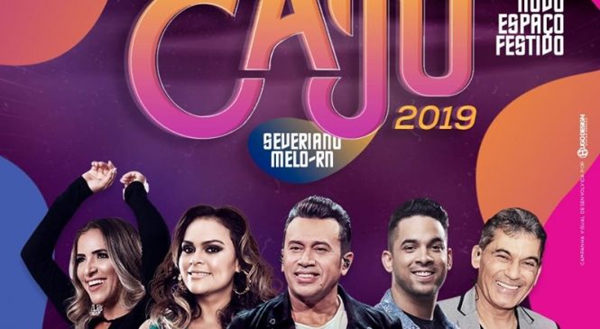 Começa hoje a Festa do Caju 2019, no município de Severiano Melo/RN