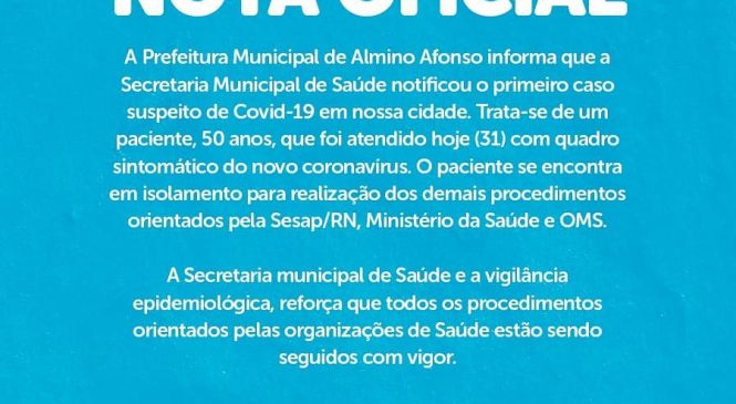 Prefeitura de Almino Afonso/RN, lança nota oficial sobre a situação do COVID-19 no Município