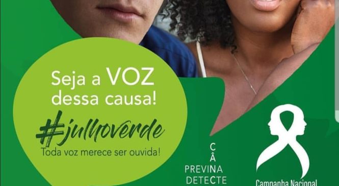 Sexta-feira é Dia Mundial de Conscientização e Combate ao Câncer de Cabeça e Pescoço dentro do #JulhoVerde