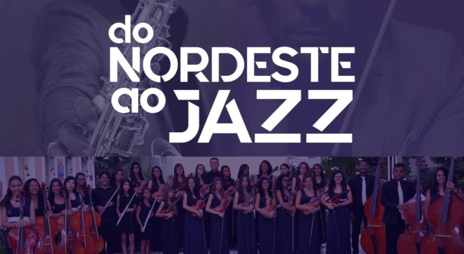 Concerto “Do Nordeste ao Jazz” acontece em Luís Gomes/RN neste mês