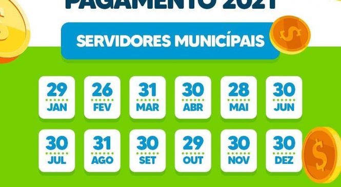 Honrando o compromisso com os servidores públicos, a prefeitura de Pilões/RN, apresenta o calendário de pagamento da folha municipal dos servidores efetivos