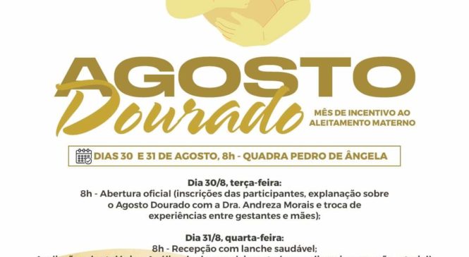 Prefeitura de Luis Gomes realizará ações alusivas ao Agosto Dourado