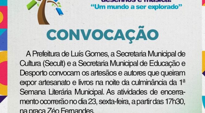 Artesãos e autores são convidados a exporem seus trabalhos na 1a Semana Literária Municipal de Luís Gomes