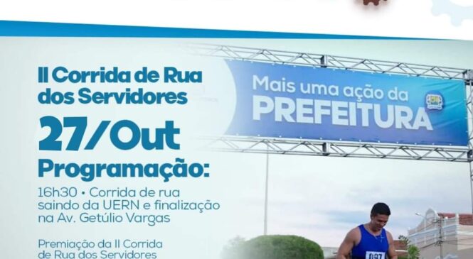 Prefeitura de Pau dos Ferros realizará a II corrida de rua dos servidores