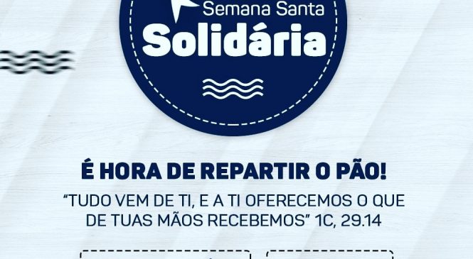 Prefeitura de Pilões/RN, distribuirá peixes, pães e leite no Projeto Semana Santa Solidária