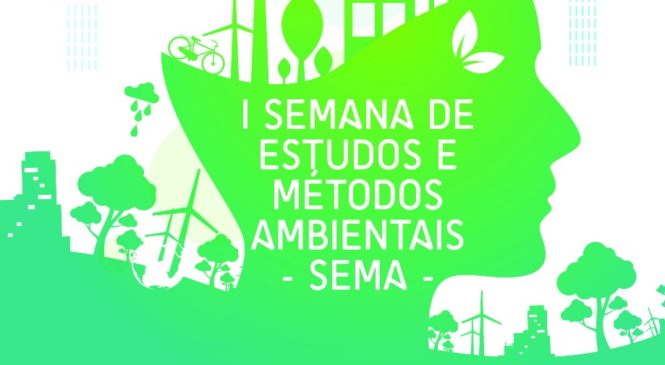 Meio Ambiente: Prefeitura se prepara para realizar atividades da I Semana de Estudos e Métodos Ambientais